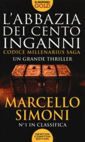 L'abbazia dei cento inganni. Codice Millenarius saga