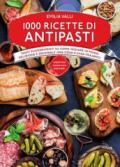 1000 ricette di antipasti