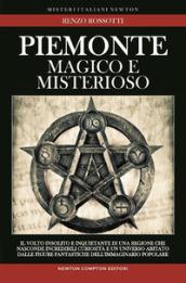 Piemonte magico e misterioso