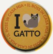 I love gatto. Il boss in casa mia. Con gadget