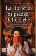 La libreria di piazza delle Erbe