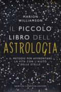 Il piccolo libro dell'astrologia