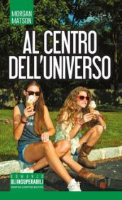 Al centro dell'universo