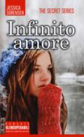 Infinito amore. The Secret Series