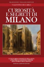 Curiosità e segreti di Milano