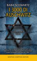 I 3000 di Auschwitz