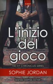 L'inizio del gioco. The Ivy chronicles series