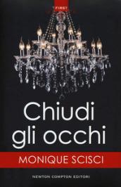 Chiudi gli occhi