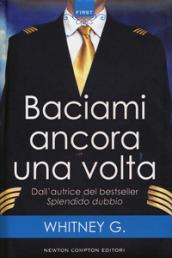 Baciami ancora una volta (Turbulence Series Vol. 1)