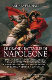 Le grandi battaglie di Napoleone