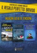 3 bestseller 3 grandi thriller: Il gioco del male-Un delitto quasi perfetto-Una fredda mattina d'inverno