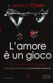 L'amore è un gioco. The Billionaire Boys Club series