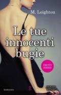 Le tue innocenti bugie (Pretty Series Vol. 1)