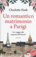 Un romantico matrimonio a Parigi