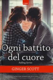 OGNI BATTITO DEL CUORE. FALLING SERIES