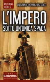 Sotto un'unica spada. L'impero