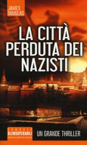 La città perduta dei nazisti