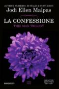 LA CONFESSIONE. THIS MAN TRILOGY