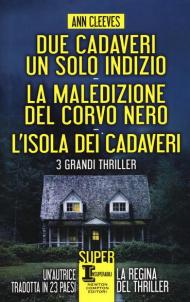 Due cadaveri, un solo indizio-La maledizione del corvo nero-L'isola dei cadaveri