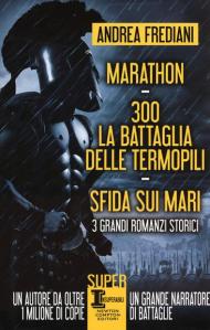 Marathon-300. La battaglia delle Termopili-Sfida sui mari