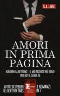 Amori in prima pagina: Non dirlo a nessuno-Il mio ricordo più bello-Una notte senza te