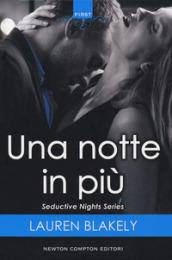 UNA NOTTE IN PIU'