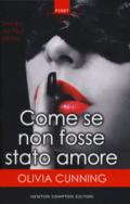 COME SE NON FOSSE STATO AMORE