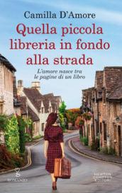 Quella piccola libreria in fondo alla strada