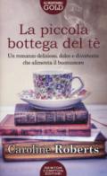 La piccola bottega del tè