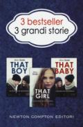 3 bestseller 3 grandi storie: That boy-That girl-That baby