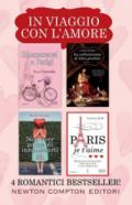 In viaggio con l'amore: Innamorarsi a Parigi-La collezionista di libri proibiti-Non aver paura di innamorarti-Paris je t'aime