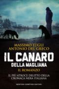 Il Canaro della Magliana