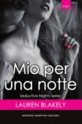 Mio per una notte. Seductive nights