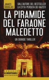 La piramide del faraone maledetto