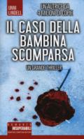 Il caso della bambina scomparsa