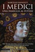 I Medici. Una famiglia al potere