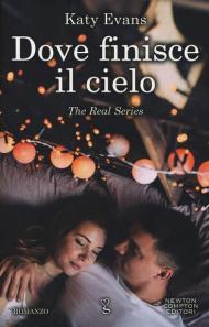 Dove finisce il cielo. The real series