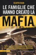 Le famiglie che hanno creato la mafia (eNewton Saggistica)