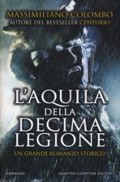 L'aquila della decima legione