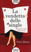 La vendetta delle single