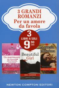 Per un amore da favola: Un matrimonio da favola-Beautiful girl-La poesia dell'anima