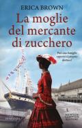 La moglie del mercante di zucchero