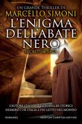 L' enigma dell'abate nero. Secretum saga