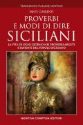 Proverbi e modi di dire siciliani di ieri e di oggi