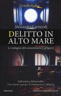 Delitto in alto mare. Le indagini del commissario Calligaris