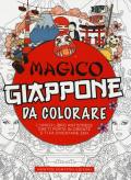 Magico Giappone da colorare. Ediz. illustrata