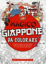 Magico Giappone da colorare. Ediz. illustrata