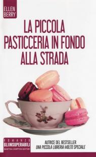 La piccola pasticceria in fondo alla strada