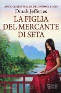 La figlia del mercante di seta