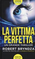 La vittima perfetta